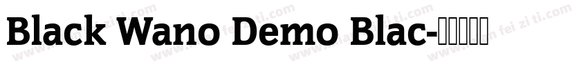 Black Wano Demo Blac字体转换